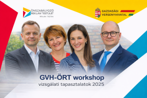 Tisztességes verseny, etikus reklámozás a fókuszban - ÖRT- GVH workshopról